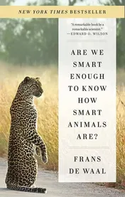 Omslag van Are We Smart Enough to Know How Smart Animals Are?