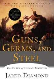Omslag van Guns, Germs, and Steel The Fates of Human Societies