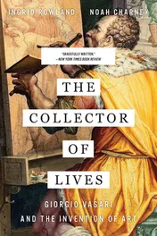Omslag van The Collector of Lives Giorgio Vasari and the Invention of Art