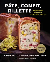 Omslag van Pâté, Confit, Rillette Recipes from the Craft of Charcuterie