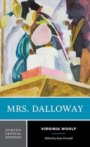 Omslag van Mrs. Dalloway Authoritative Text, Contexts, Criticism