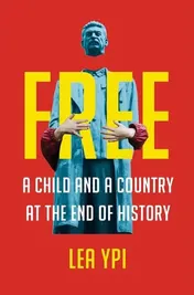 Omslag van Free A Child and a Country at the End of History