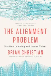 Omslag van The Alignment Problem Machine Learning and Human Values
