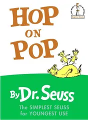 Omslag van Hop on Pop The Simplest Seuss for Youngest Use