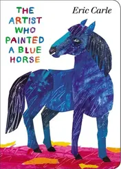Omslag van The Artist Who Painted a Blue Horse