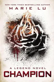 Omslag van Champion A Legend Novel