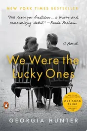 Omslag van We Were the Lucky Ones - A Novel