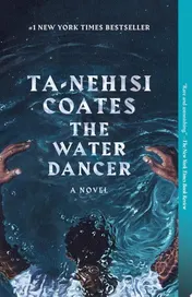 Omslag van The Water Dancer A Novel