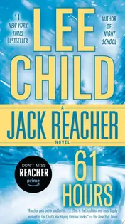 Omslag van 61 Hours A Jack Reacher Novel