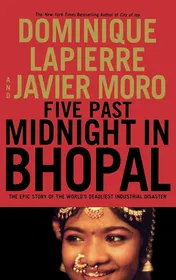 Omslag van Five Past Midnight in Bhopal The Epic Story of the World's Deadliest Industrial Disaster