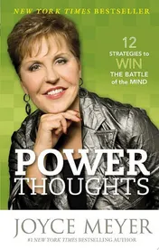 Omslag van Power Thoughts 12 Strategies to Win the Battle of the Mind