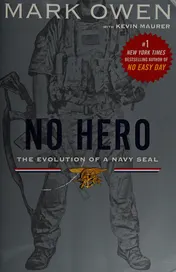Omslag van No Hero The Evolution of a Navy Seal