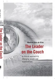 Omslag van The Leader on the Couch A Clinical Approach to Changing People and Organizations
