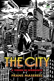 Omslag van The City A Vision in Woodcuts