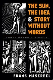 Omslag van The Sun, The Idea & Story Without Words Three Graphic Novels