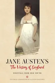 Omslag van Jane Austen's The History of England Writings from Her Youth