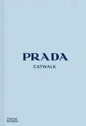 Omslag van Prada Catwalk The Complete Collections