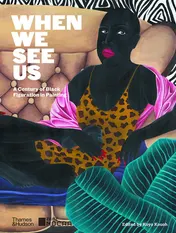 Omslag van When We See Us A Century of Black Figuration in Painting