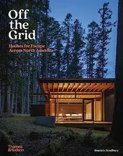 Omslag van Off the Grid Houses for Escape Across North America