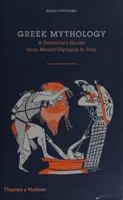 Omslag van Greek Mythology A Traveler's Guide