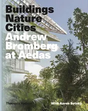 Omslag van Building Urban Landscapes The Work of Andrew Bromberg