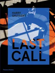 Omslag van Harry Gruyaert Last Call
