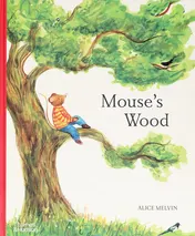Omslag van Mouse's Wood A Year in Nature