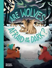 Omslag van Are Wolves Afraid of the Dark?