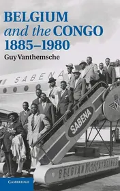 Omslag van Belgium and the Congo, 1885-1980