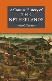Omslag van A Concise History of the Netherlands