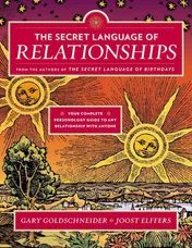 Omslag van The Secret Language of Relationships Your Complete Personology Guide to Any Relationship with Anyone