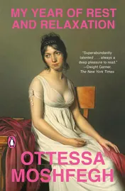 Omslag van My Year of Rest and Relaxation A Novel