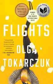 Omslag van Flights Nobel Prize and Booker Prize Winner