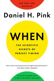 Omslag van When The Scientific Secrets of Perfect Timing