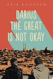 Omslag van Darius the Great Is Not Okay