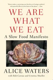 Omslag van We Are What We Eat A Slow Food Manifesto