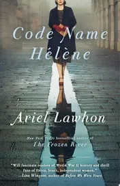 Omslag van Code Name Hélène A Novel