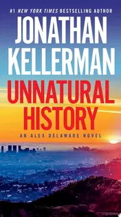 Omslag van Unnatural History An Alex Delaware Novel