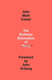 Omslag van The Ruthless Elimination of Hurry How to Stay Emotionally Healthy and Spiritually Alive in the Chaos of the Modern World