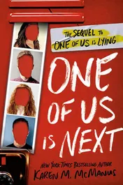 Omslag van One of Us Is Next The Sequel to One of Us Is Lying