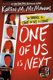 Omslag van One of Us Is Next The Sequel to One of Us Is Lying