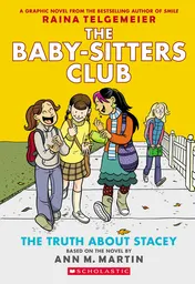Omslag van The Truth about Stacey A Graphic Novel