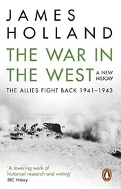 Omslag van The War in the West: a New History Volume 2: the Allies Fight Back 1941-43