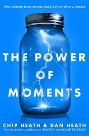 Omslag van The Power of Moments Why Certain Experiences Have Extraordinary Impact