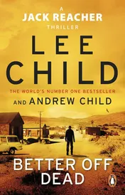 Omslag van Better Off Dead (Jack Reacher 26)