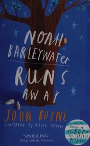 Omslag van Noah Barleywater Runs Away