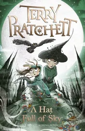 Omslag van A Hat Full of Sky A Tiffany Aching Novel