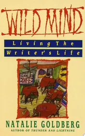 Omslag van Wild Mind Living the Writer's Life