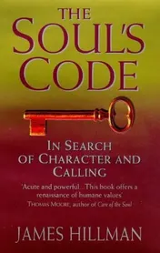 Omslag van The Soul's Code In Search of Character and Calling