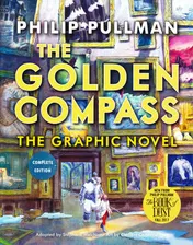 Omslag van The Golden Compass Graphic Novel, Complete Edition